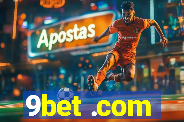 9bet .com
